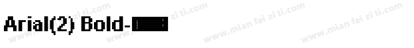 Arial(2) Bold字体转换